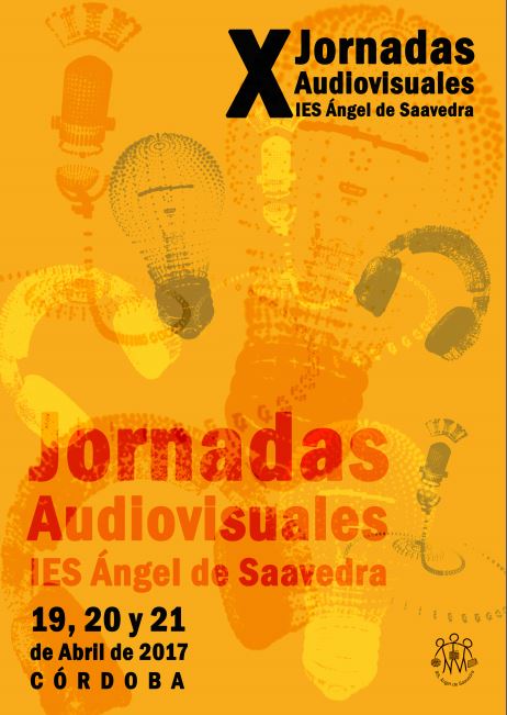 Cartel X Jornadas Audiovisuales Ies Ángel de Saavedra